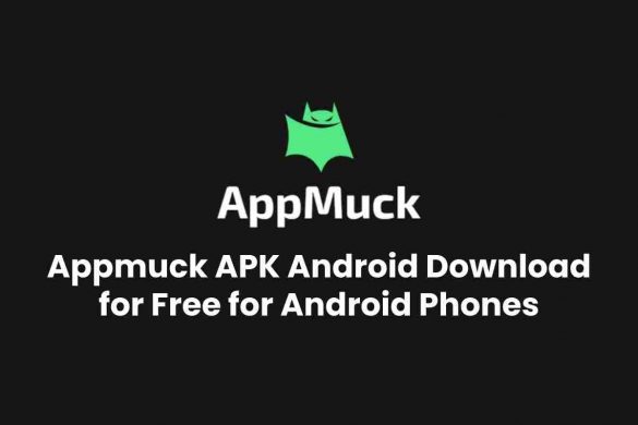 Appmuck APK Android Download for Free for Android Phones