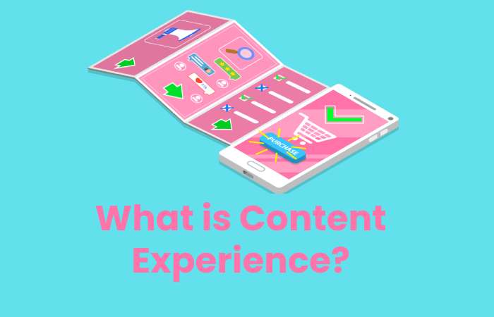 What is Content Experience?