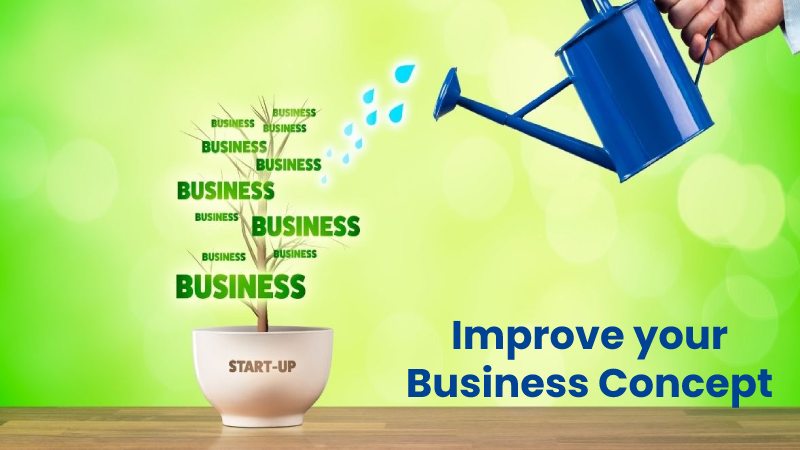 Improve your Business Concept
