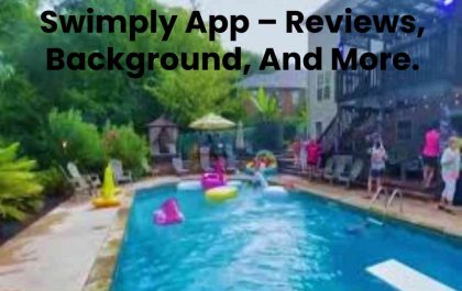 Swimply App – Reviews, Background, And More.
