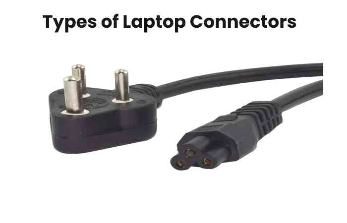 Types of Laptop Connectors