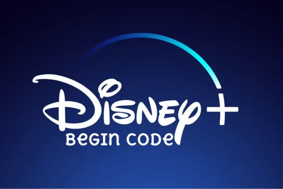 Disney Plus Begin Code - Disneyplus.com/Begin